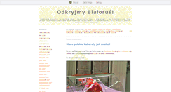 Desktop Screenshot of odkryjmybialorus.blox.pl